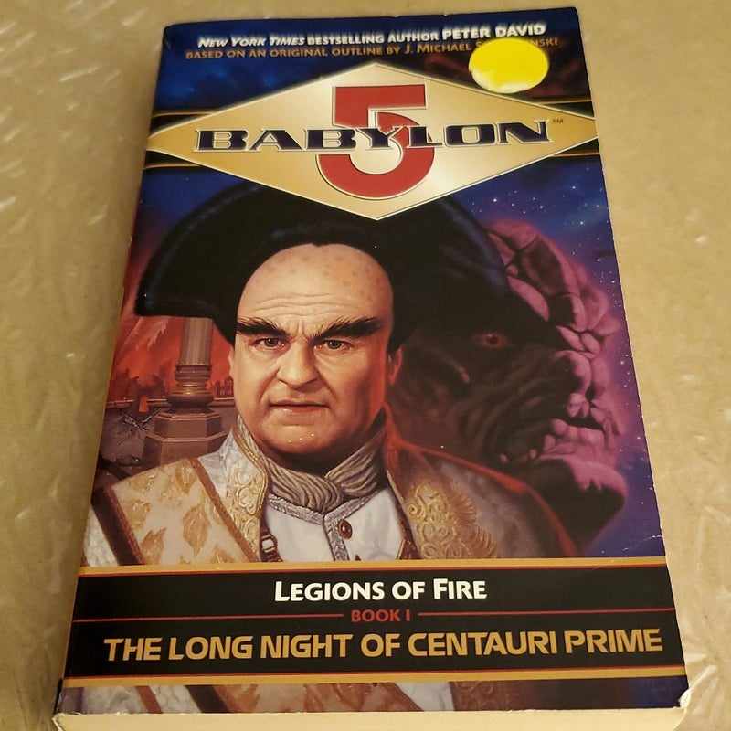 Babylon 5 Legions of Fire Book 1