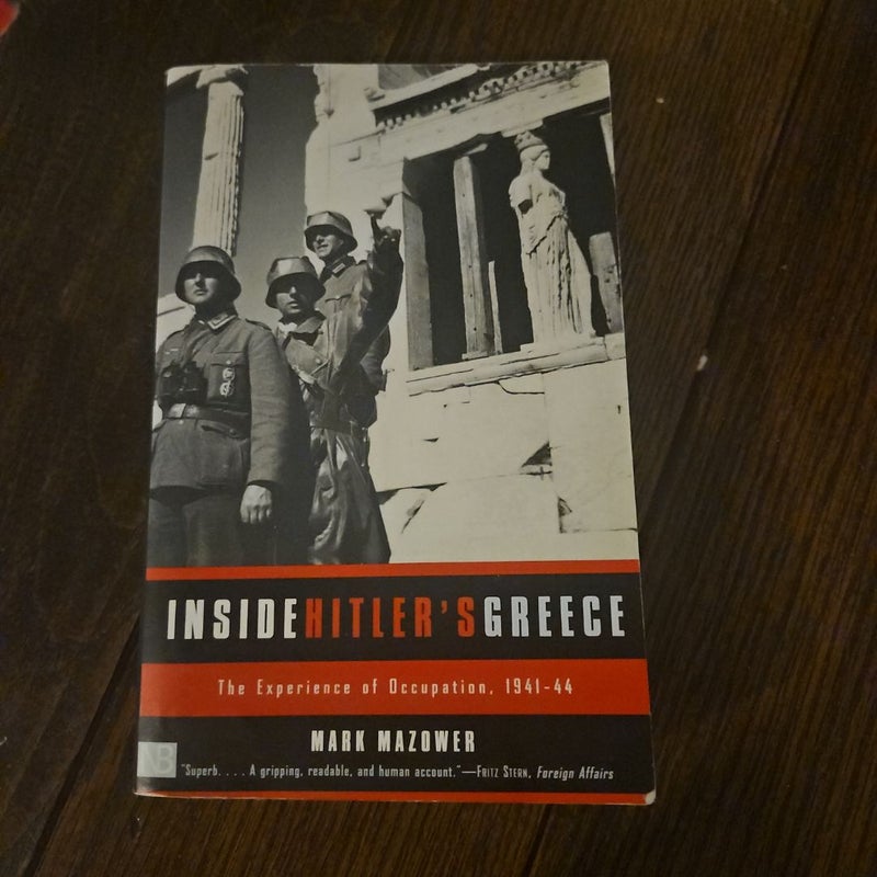 Inside Hitler's Greece