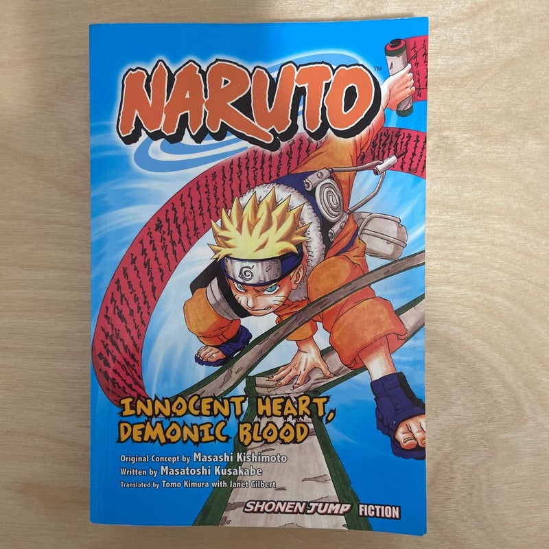 Naruto: Innocent Heart, Demonic Blood (Novel)