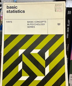 Basic Statistics Basic Concepts In Psychology Series By William Lee Hays 1969 SC