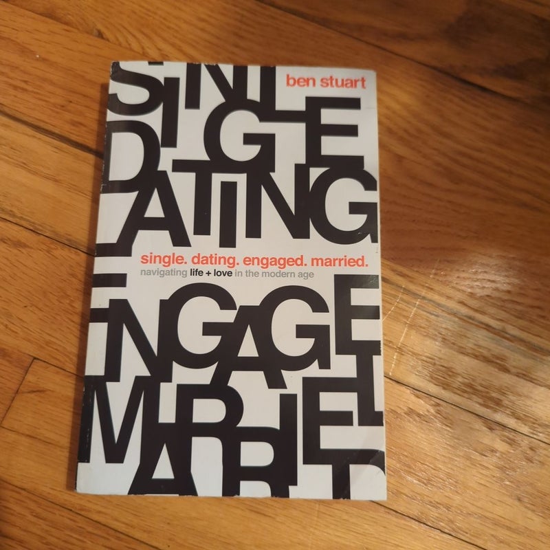 Single, Dating, Engaged, Married