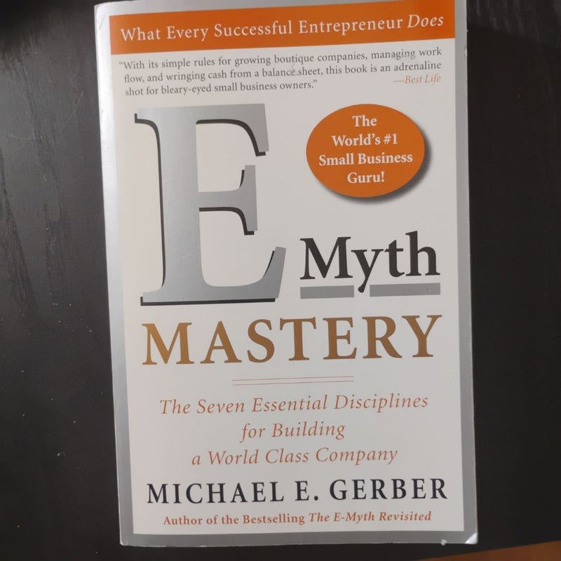 E-Myth Mastery