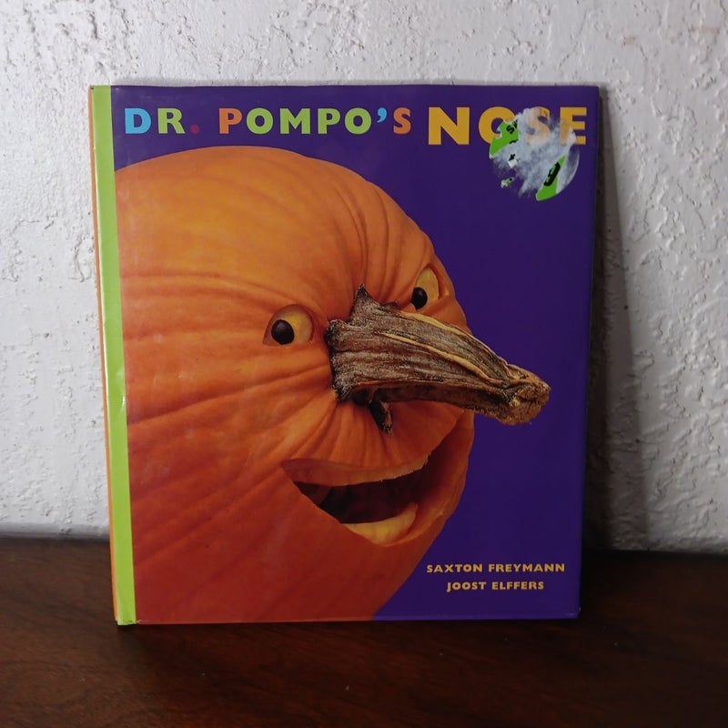 Dr. Pompo's Nose