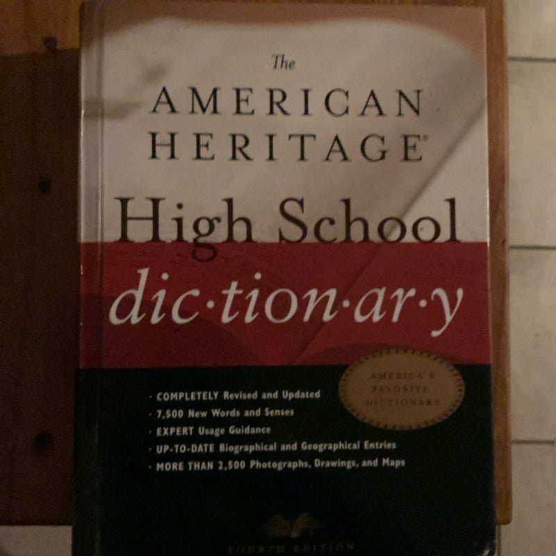 The American Heritage High School Dictionary