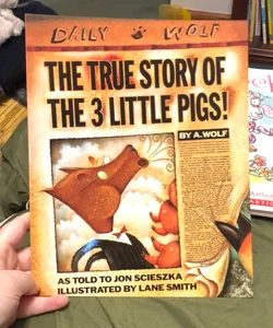 The True Story of the Three Little Pigs