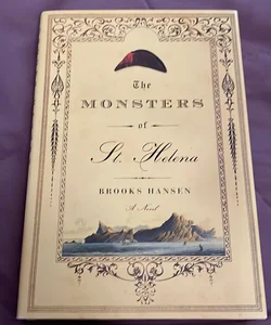 The Monsters of St. Helena