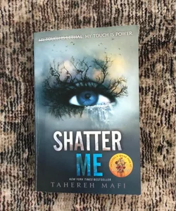 Shatter Me