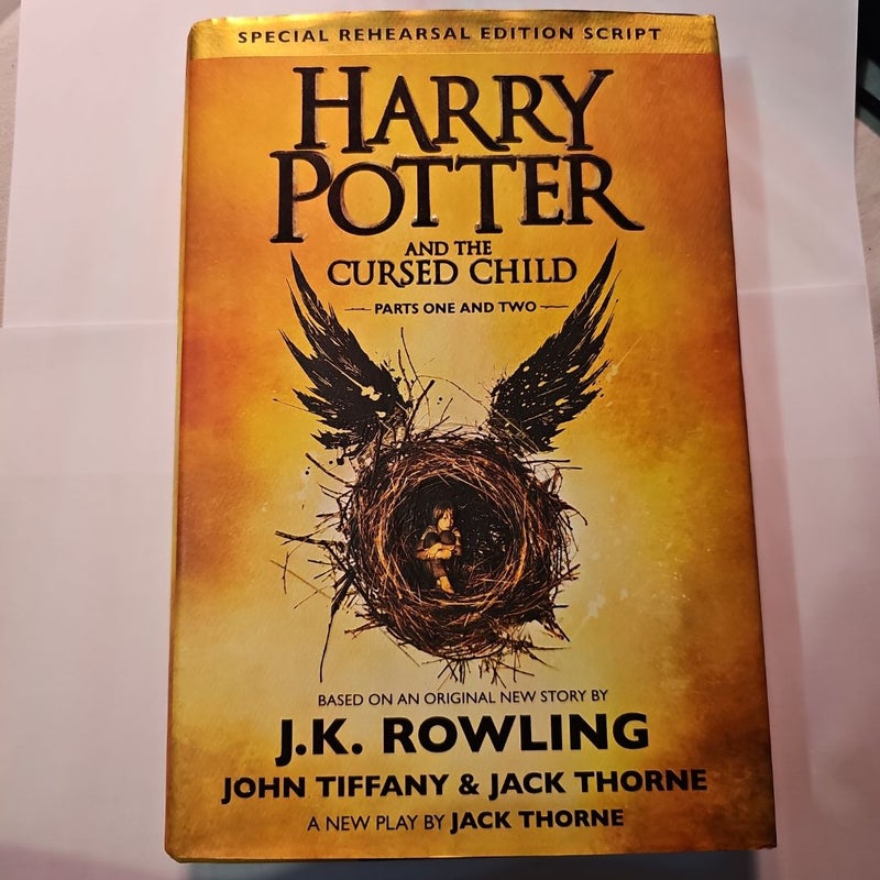 Harry Potter and the Cursed Child Parts One and Two (Special Rehearsal Edition Script)