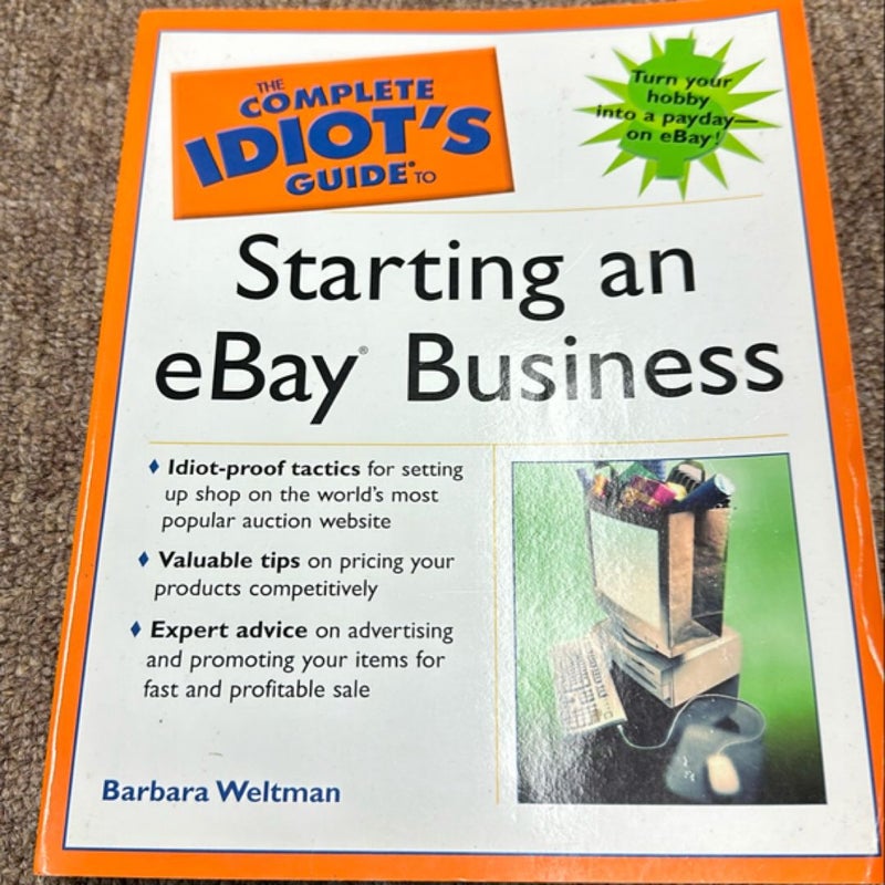 The Complete Idiot's Guide to Starting an eBay Business