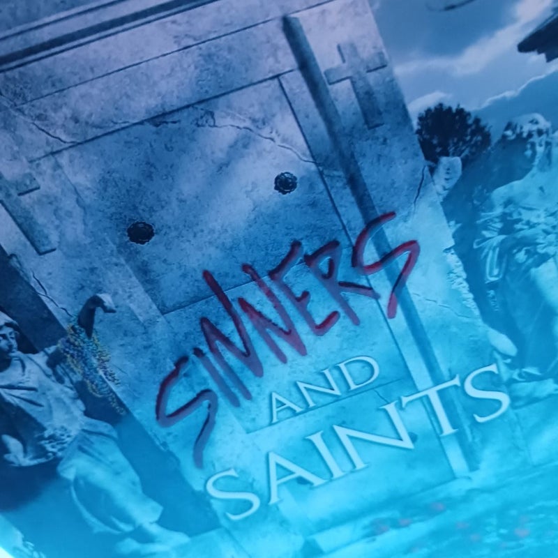 Sinners and Saints