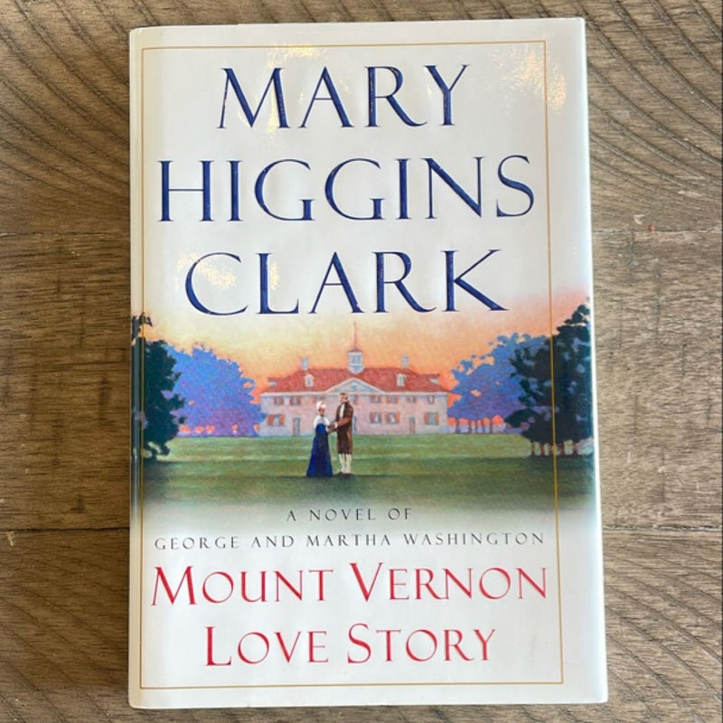 Mount Vernon Love Story