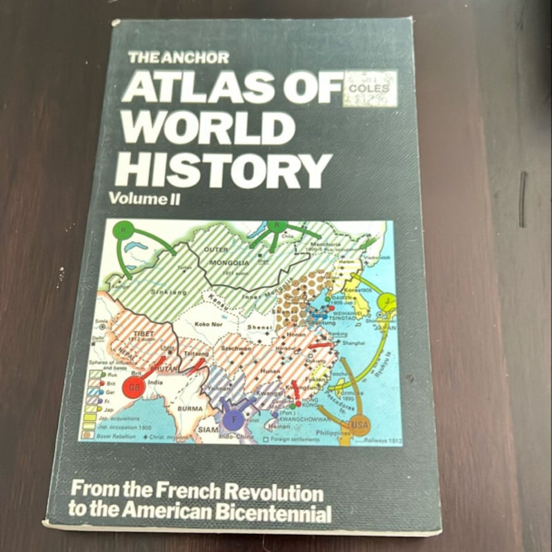 The Anchor Atlas of World History Vol I&II