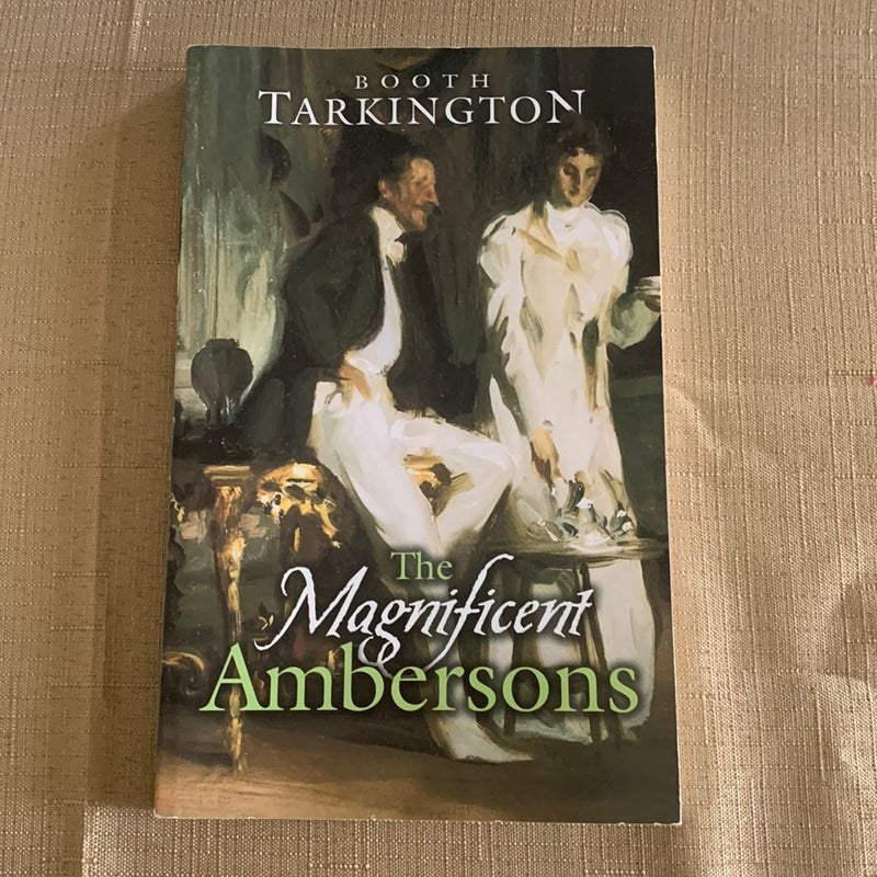 The Magnificent Ambersons