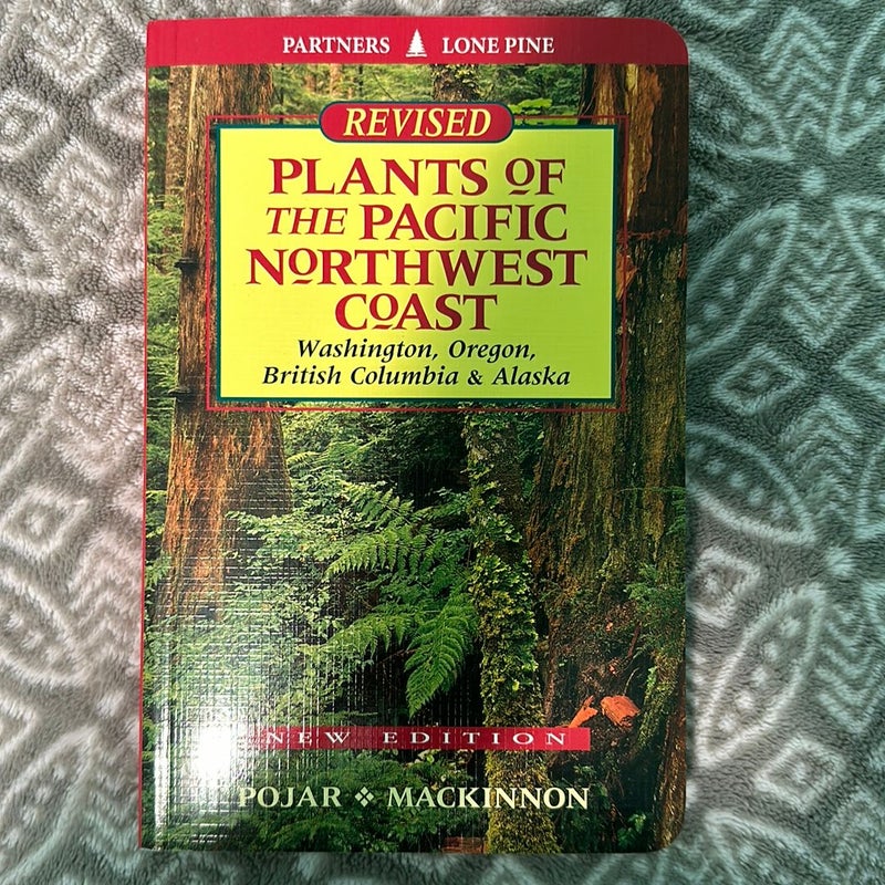 Plants of the Pacific Northwest Coast