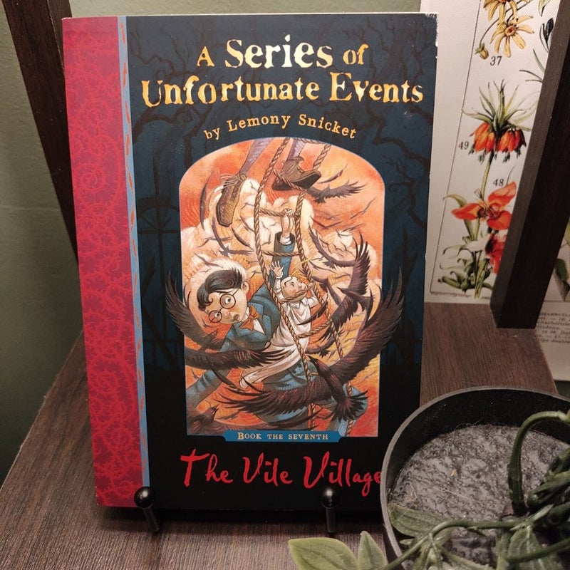 A Series of Unfortunate Events #7: The Vile Village