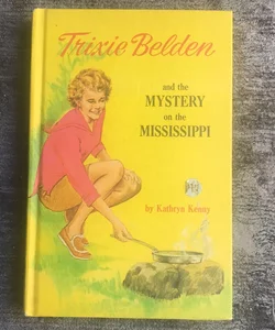 Trixie Belden and the Mystery on the Mississippi 
