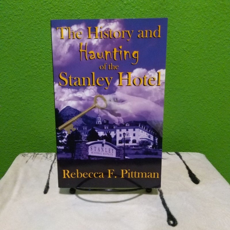 History and Haunting of the Stanley Hotel