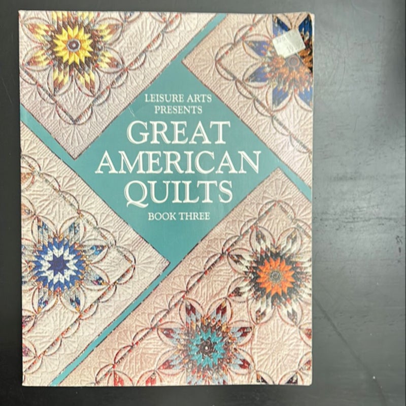 Great American quilts 