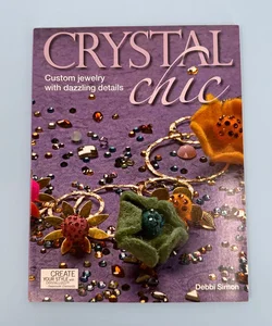 Crystal Chic