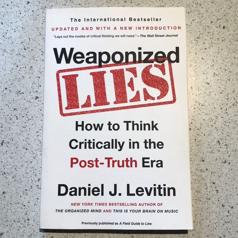 Weaponized Lies