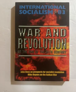 War and Revolution at the End of the 20th Century