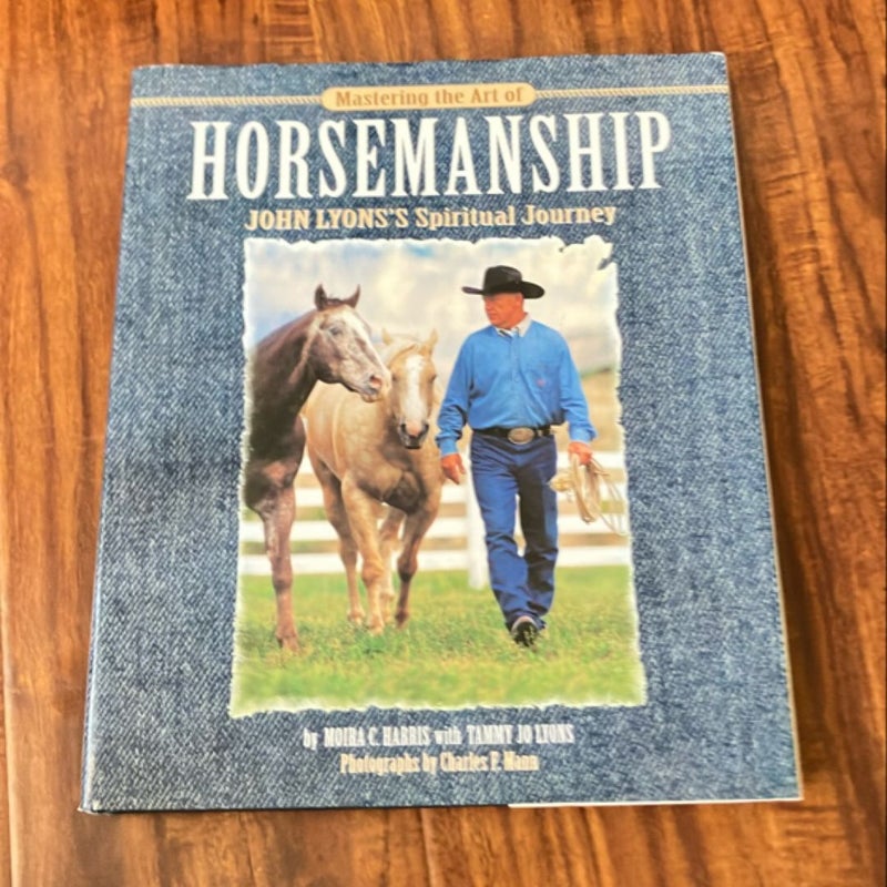 Mastering the Art of Horsemanship