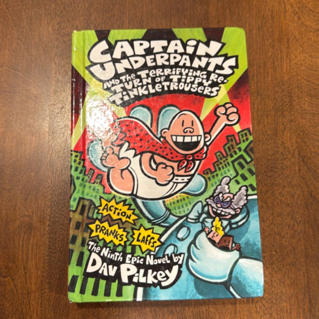 Captain Underpants and the Terrifying Return of Tippy Tinkletrousers