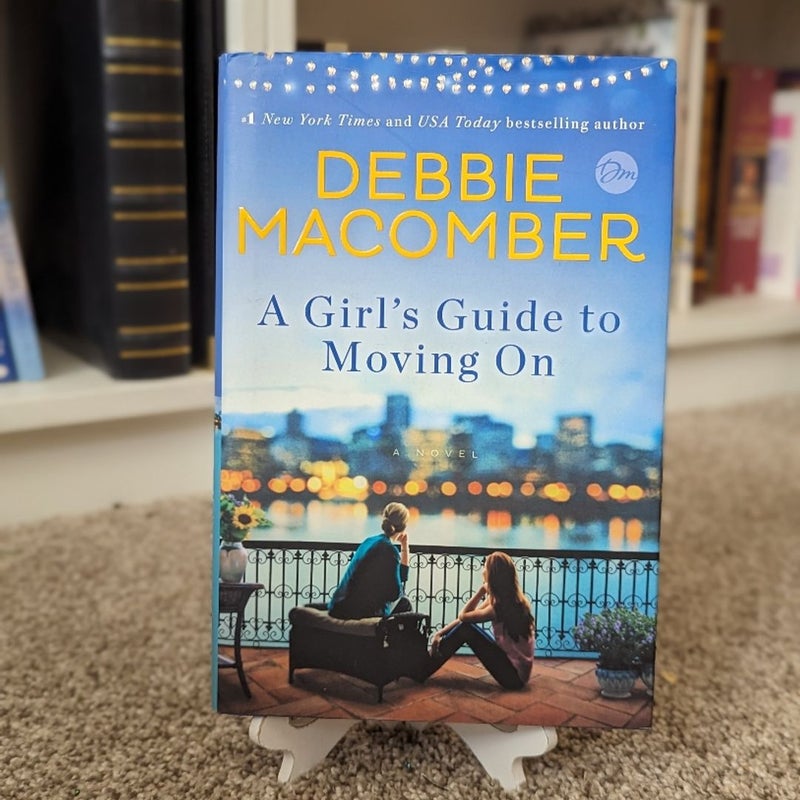 A Girl's Guide to Moving On