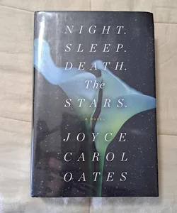 Night. Sleep. Death. the Stars Ex-Library Copy