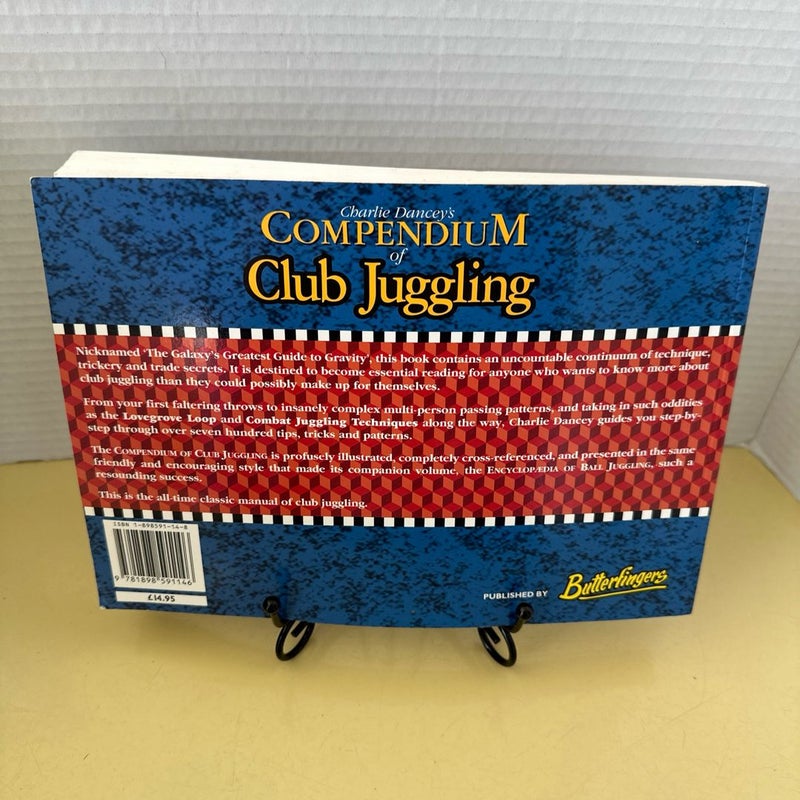 Charlie Dancey's Compendium of Club Juggling