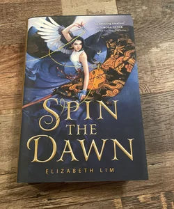 SIGNED Spin the Dawn 