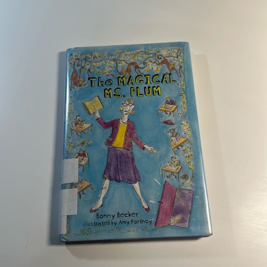 The Magical Ms. Plum by Bonny Becker