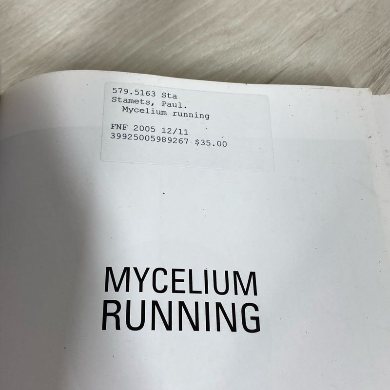 Mycelium Running