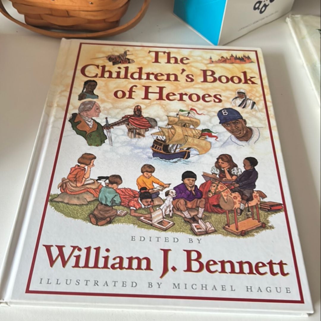 The Children’s Book of Heroes by William J. Hardcover Pangobooks