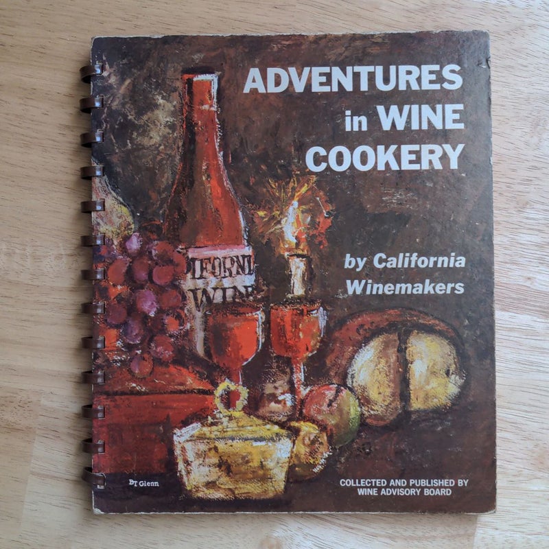 Adventures in Wine Cookery