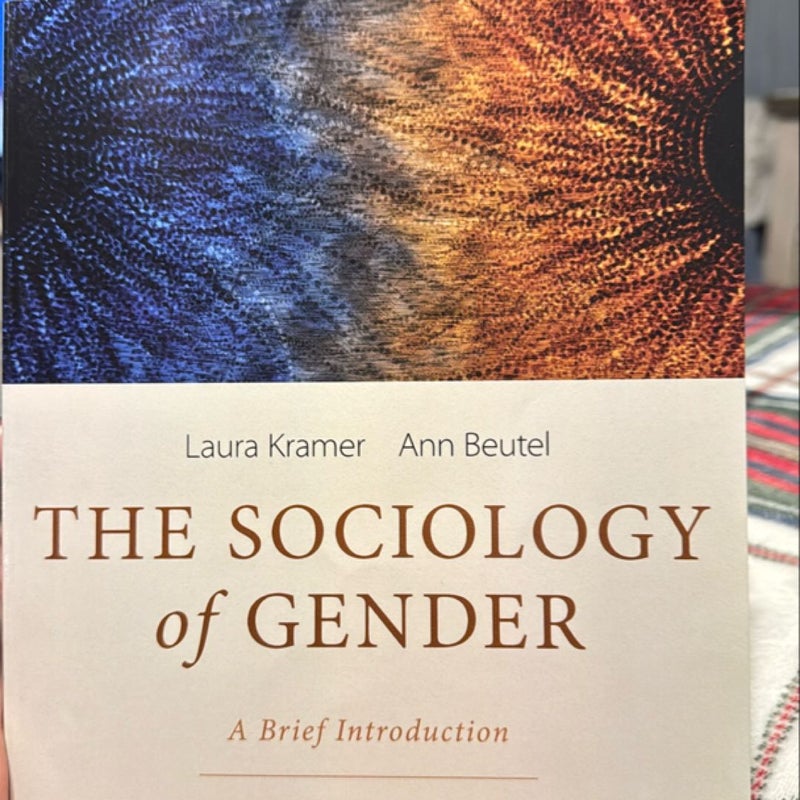 The Sociology of Gender