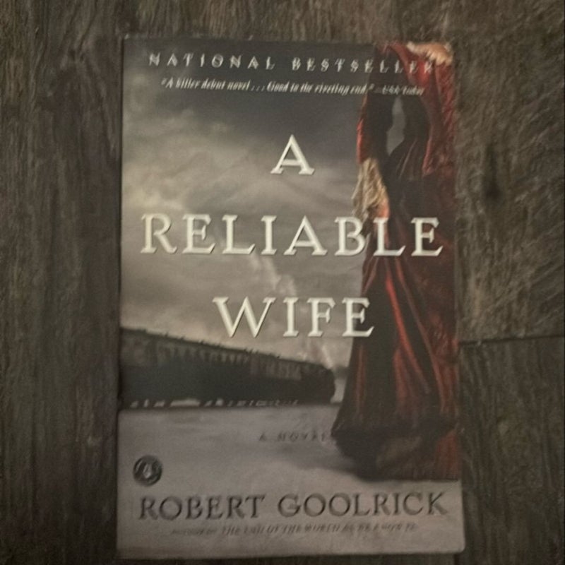 A Reliable Wife