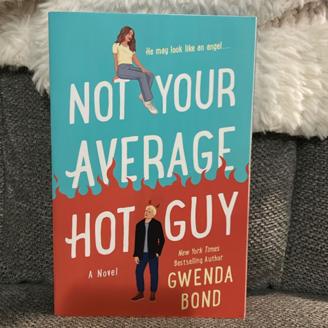 Not Your Average Hot Guy