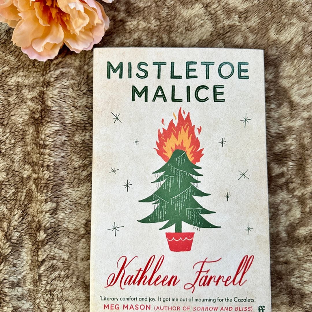 Mistletoe Malice