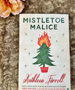 Mistletoe Malice