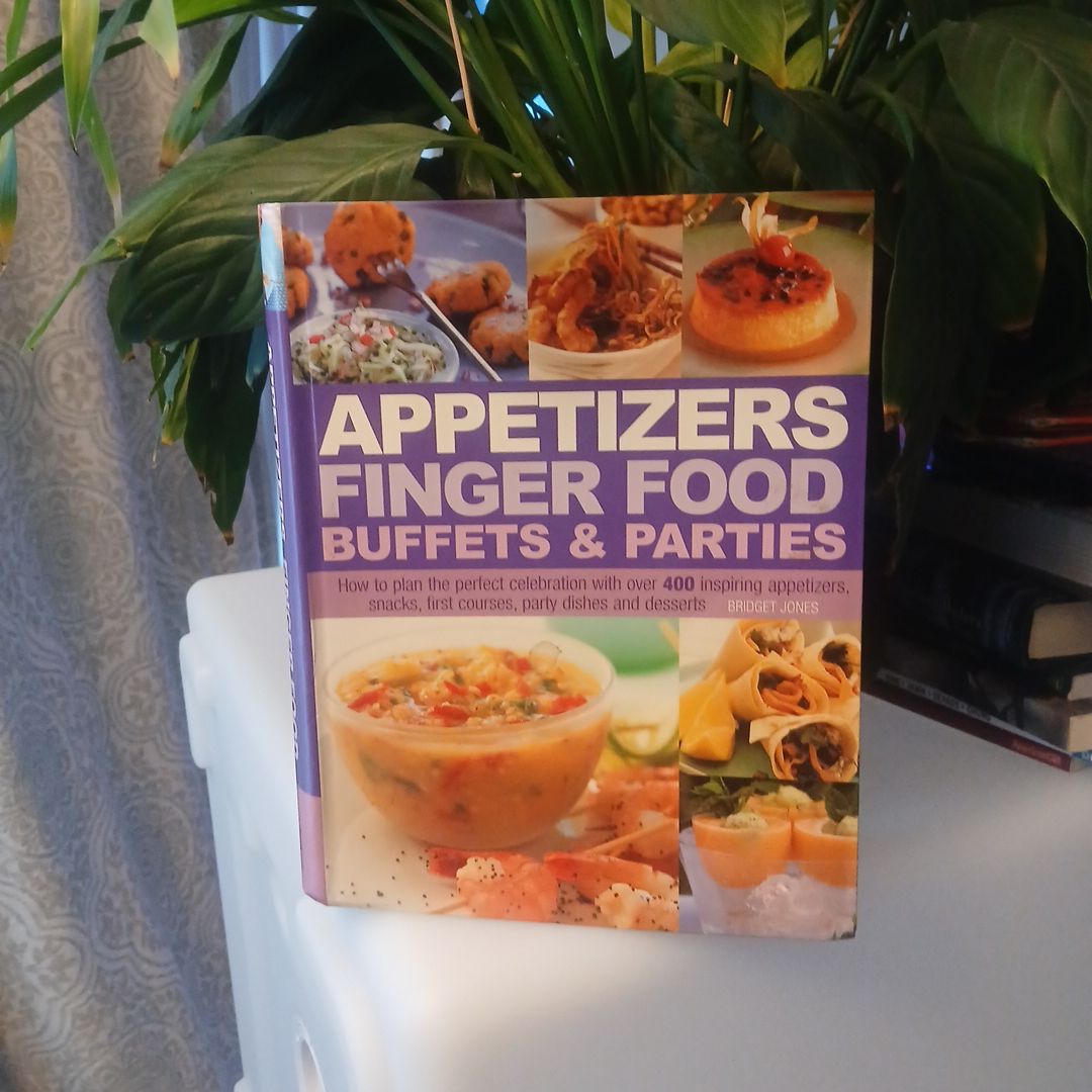 Appetizers Finger Food Buffets and Parties