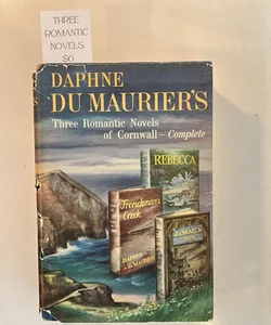 Daphne Du Maurier’s Three Romantic Novels