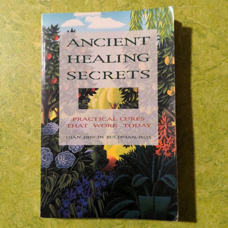 Ancient Healing Secrets 