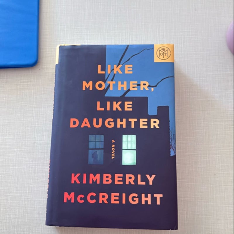 Like Mother, Like Daughter 