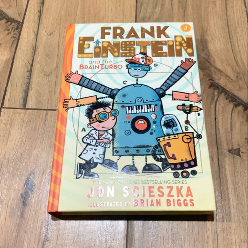 Frank Einstein and the BrainTurbo (Frank Einstein #3)