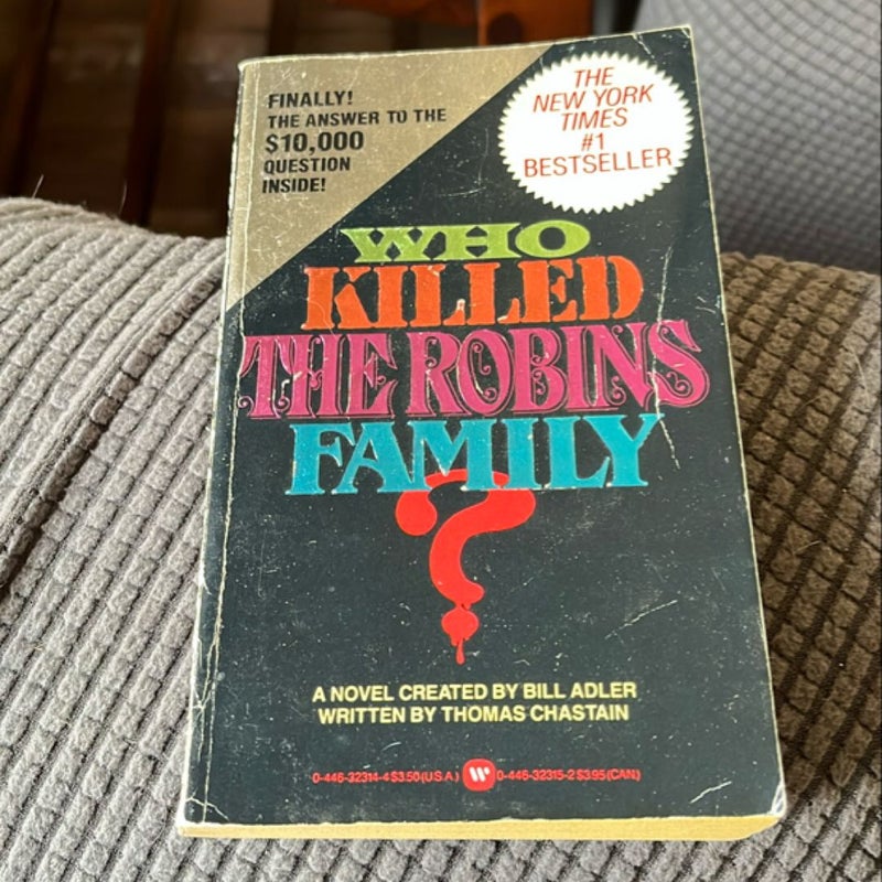 Who Killed the Robins Family?