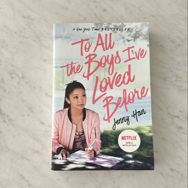 To All the Boys I've Loved Before