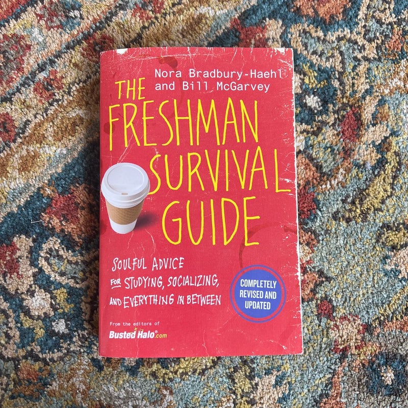 The Freshman Survival Guide