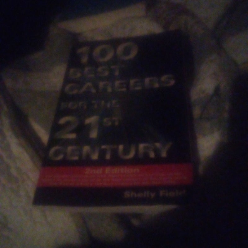 100 Best Careers for the 21st Century