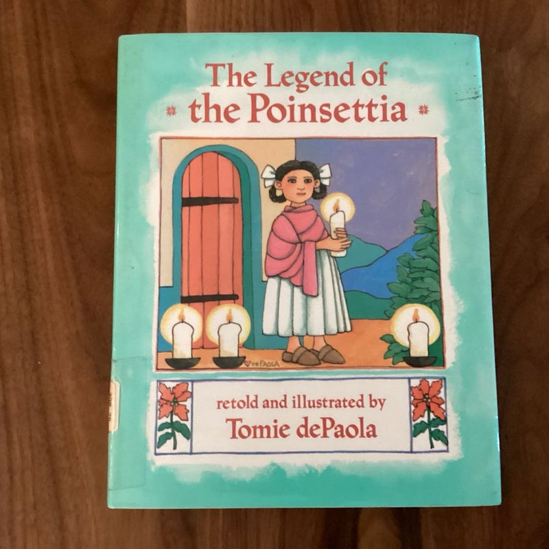 The Legend of the Poinsettia